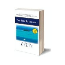 Patrick Kelly's Tax-Free Retirement